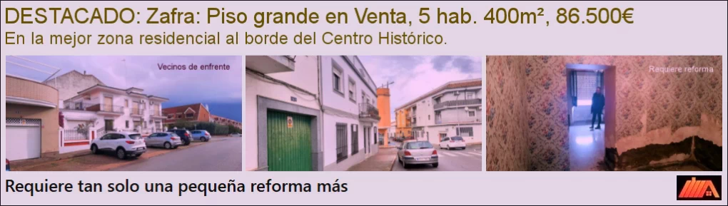 Zafra Piso Grande en Venta